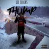Lil Sebers - Thump - Single
